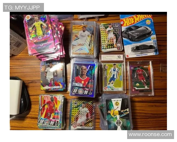 足球球星卡收藏与交易的乐趣与价值探索，打造属于你的梦幻球队世界